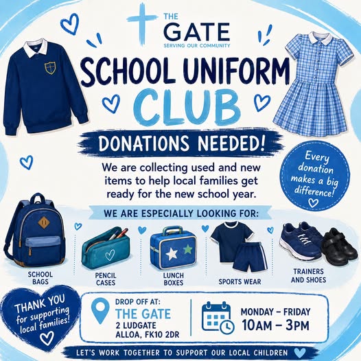 a poster saying school uniform club donations needed of school uniform and equipment, accepting donations at the gat monday to friday 10am to 3pm